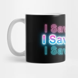 I Saw That Mug